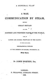 Cover of: A General Plan for a Mail Communication by Steam, Between Great Britain and ...