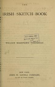Cover of: The Irish sketch book and Critical reviews by William Makepeace Thackeray