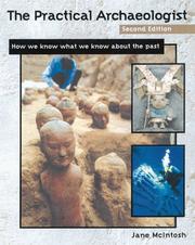 Cover of: The practical archaeologist: how we know what we know about the past