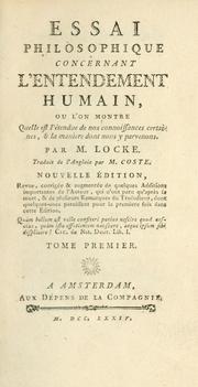 Cover of: Essai philosophique concernant l'entendement humain by John Locke, John Locke