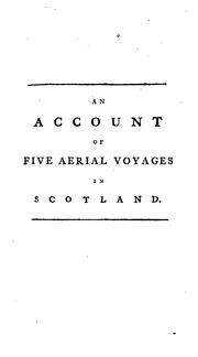 Cover of: An account of five aerial voyages in Scotland