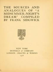 Cover of: The sources and analogues of "A Midsummer-night's dream" by Frank Sidgwick