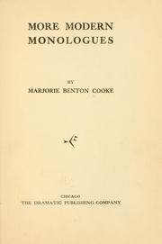 Cover of: More modern monologues | Marjorie Benton Cooke