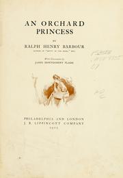 Cover of: An orchard princess by Ralph Henry Barbour