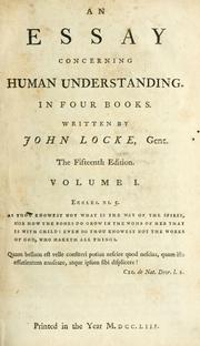 Cover of: An essay concerning human understanding: in four books