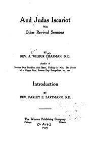 Cover of: And Judas Iscariot with Other Evangelistic Sermons by J. Wilbur Chapman