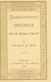 Shakespeare's insomnia and the causes thereof by F. H. Head