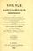 Cover of: Voyages dans l'Amérique Septentrionale, ou Description des pays arrosés par le Mississippi, l'Ohio, le Missouri et autres rivières affluentes