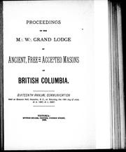 Proceedings of the M.W. Grand Lodge of Ancient, Free and Accepted Masons of British Columbia by Freemasons. Grand Lodge of British Columbia. Communication