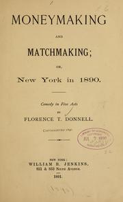 Cover of: Moneymaking and matchmaking ...