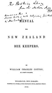 Cover of: A manual for New Zealand bee keepers