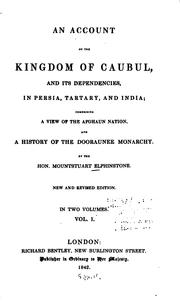 Cover of: An Account of the Kingdom of Canbul, and Its Dependencies in Persia, Tartary ...