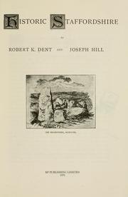 Cover of: Historic Staffordshire by Robert Kirkup Dent