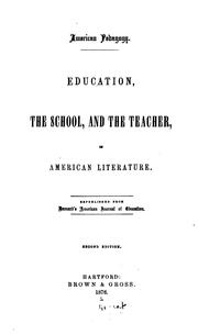 Cover of: American Pedagogy: Education, the School, and the Teacher in American Literature ...