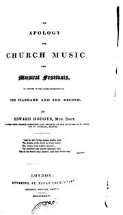 Cover of: An apology for Church music and musical festivals, in answer to the animadversions of the ...