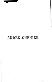 Cover of: André Chénier (les grands écrivains français)