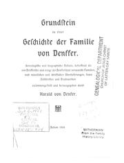 Cover of: Grundstein zu einer Geschichte der Familie von Denffer by Harald von Denfer