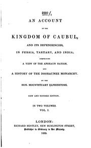 Cover of: An Account of the Kingdom of Caubul, and Its Dependencies in Persia, Tartary ... by Mountstuart Elphinstone