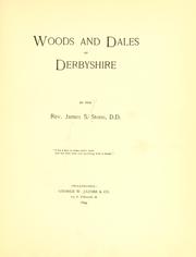 Cover of: Woods and dales of Derbyshire