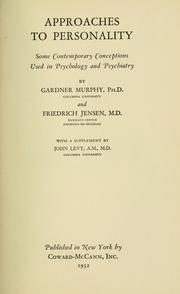 Cover of: Approaches to personality by Gardner Murphy