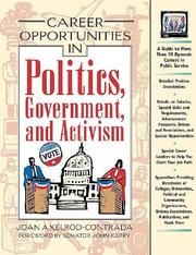 Cover of: Career Opportunities in Politics, Government, and Activism