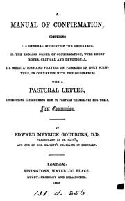 Cover of: A manual of Confirmation by Edward Meyrick Goulburn