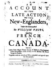 Cover of: An Account of the Late Action of the New-Englanders Under the Command of Sir William Phips ...