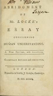 Cover of: An abridgment of Mr. Locke's Essay concerning human understanding .