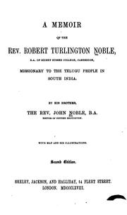 Cover of: A Memoir of the Rev. Robert Turlington Noble: Missionary to the Telugu People in South India