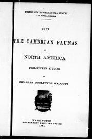 Cover of: On the Cambrian faunas of North America by by Charles Doolittle Walcott.