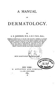 A Manual of dermatology by Andrew Rose Robinson