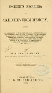 Cover of: Incidents recalled by Grimshaw, William