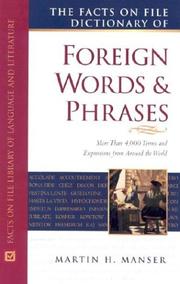 Cover of: The Facts On File dictionary of foreign words and phrases by Martin H. Manser