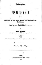 Anfangsgründe der Physik für den Unterricht in den oberen Klassen der .. by Karl Koppe