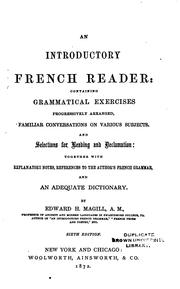 Cover of: An Introductory French Reader: Containing Grammatical Exercises Progressively Arranged, Familiar ... by Edward Hicks Magill