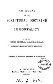 Cover of: An essay on the Scriptural doctrine of immortality