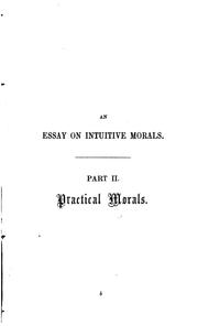 Cover of: An essay on intuitive morals [by F.P. Cobbe] 2 pt by Frances Power Cobbe