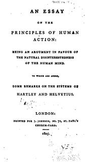 Cover of: An Essay on the Principles of Human Action: Being an Argument in Favour of the Natural ... | William Hazlitt