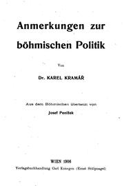 Cover of: Anmerkungen zur böhmischen Politik by Karel Kramář