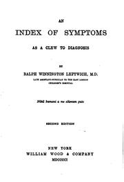 Cover of: An Index of Symptoms as a Clew to Diagnosis by Ralph Winnington Leftwich