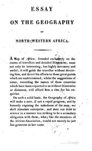 An Essay on the Geography of North-Western Africa: By T. Edward Bowdich by Thomas Edward Bowdich