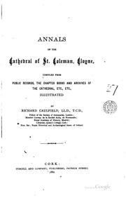 Cover of: Annals of the cathedral of st. Coleman, Cloyne
