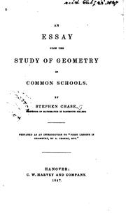 An Essay Upon the Study of Geometry in Common Schools by Stephen Chase