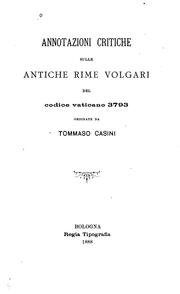 Cover of: Annotazioni critiche sulle Antiche rime volgari del codice vaticano 3793