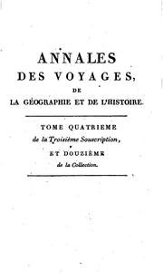 Cover of: Annuaire des Voyages de la Geographie pour l'année ... by Conrad Malte-Brun