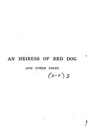 Cover of: An Heiress of Red Dog: And Other Tales