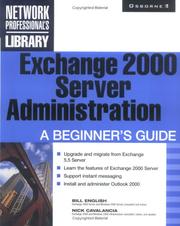 Cover of: Exchange 2000 server administration: a beginner's guide