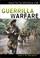 Cover of: The Encyclopedia of Guerrilla Warfare