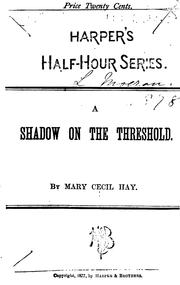 Cover of: A Shadow on the Threshold by Mary Cecil Hay