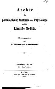 Cover of: Archiv für pathologische Anatomie und Physiologie und für klinische Medizin by Rudolf Ludwig Karl Virchow, Rudolf Ludwig Karl Virchow